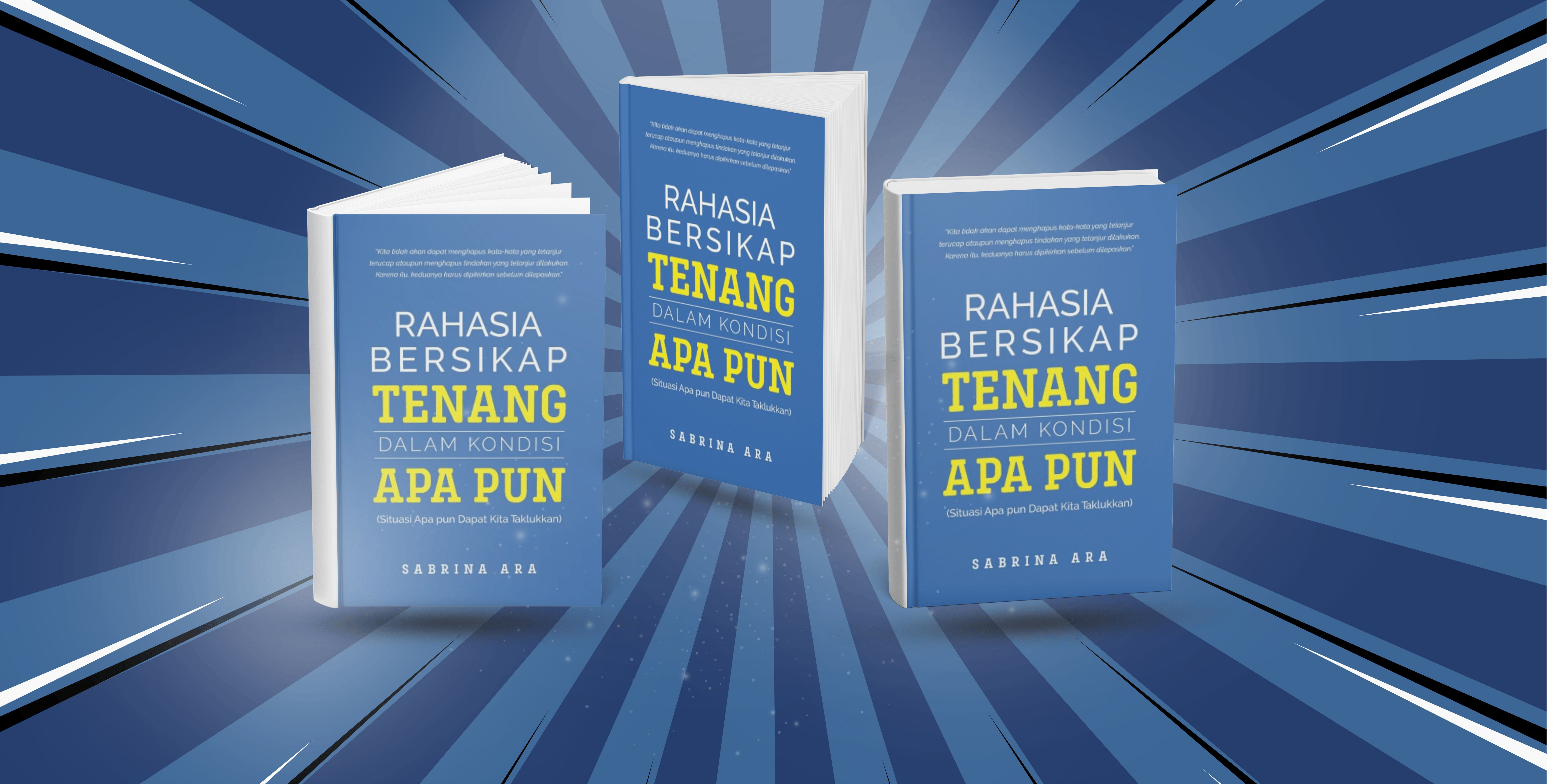Rahasia Bersikap Tenang Dalam Kondisi Apapun